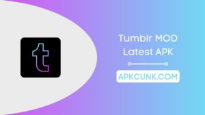 Tumblr MOD APK